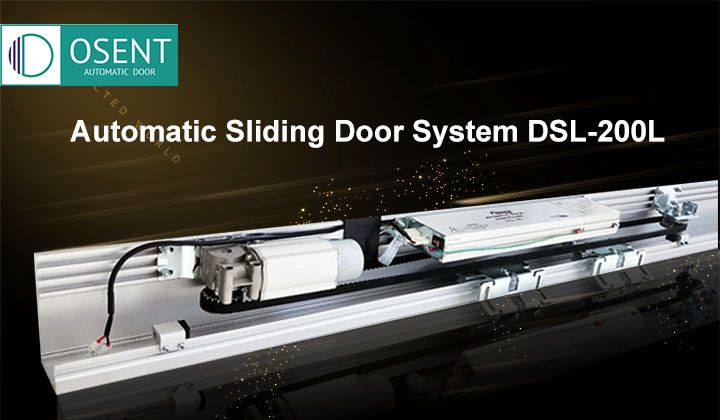 Automatic Sliding Door System DSL 200L